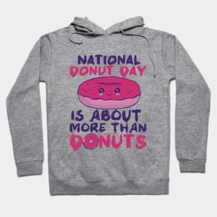 National Donut Day Is About More Than Donuts, Cute Donut Love Gift Hoodie